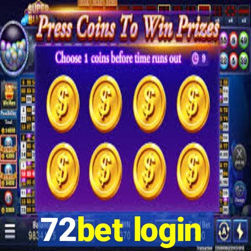 72bet login